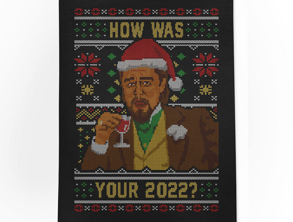 How Was 2022