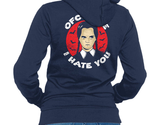 Of Course I Hate You