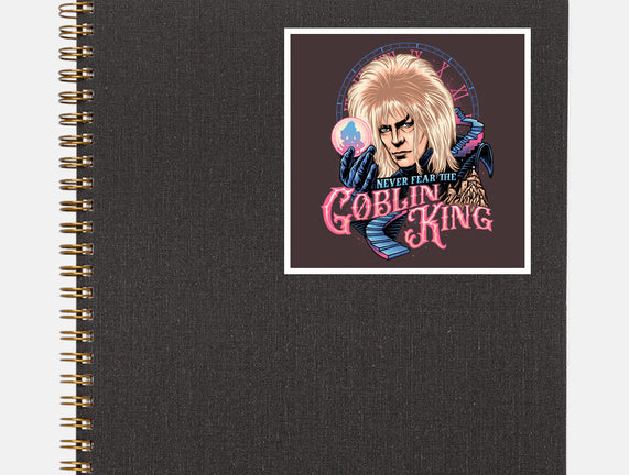Never Fear The Goblin King