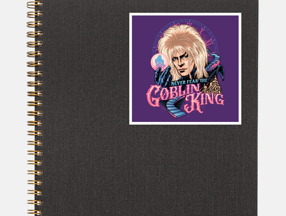Never Fear The Goblin King