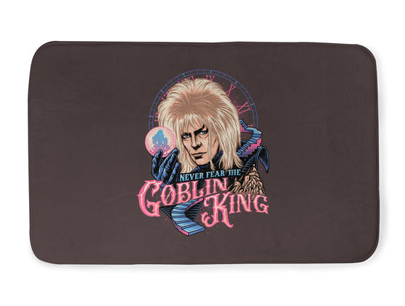 Never Fear The Goblin King