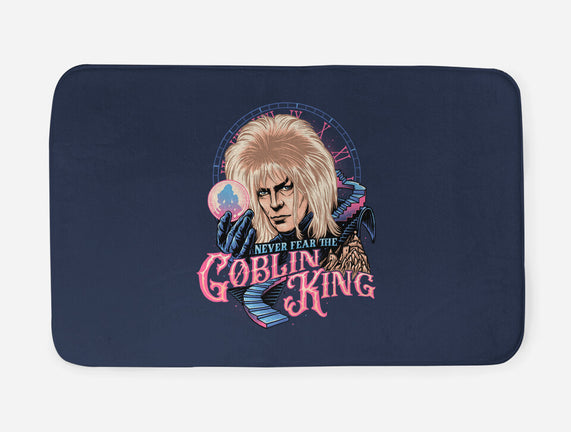 Never Fear The Goblin King