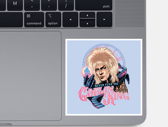 Never Fear The Goblin King