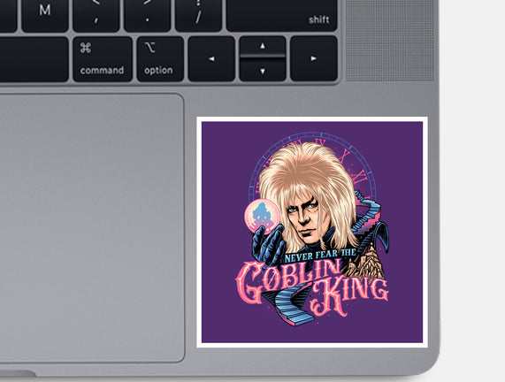 Never Fear The Goblin King
