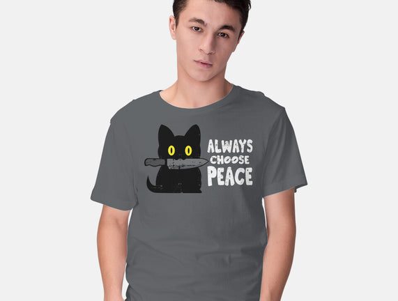 Always Choose Peace