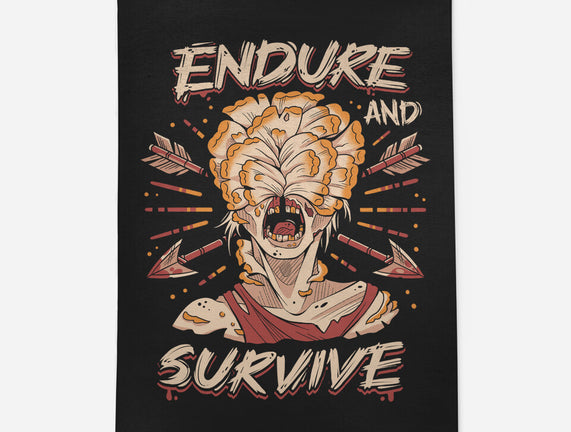 Endure And Survive