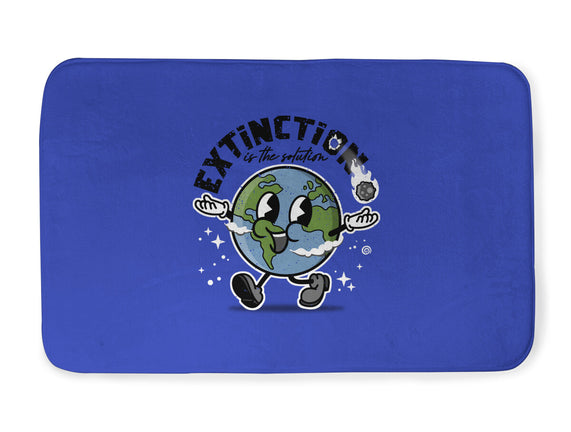 Extinction Is The Solution