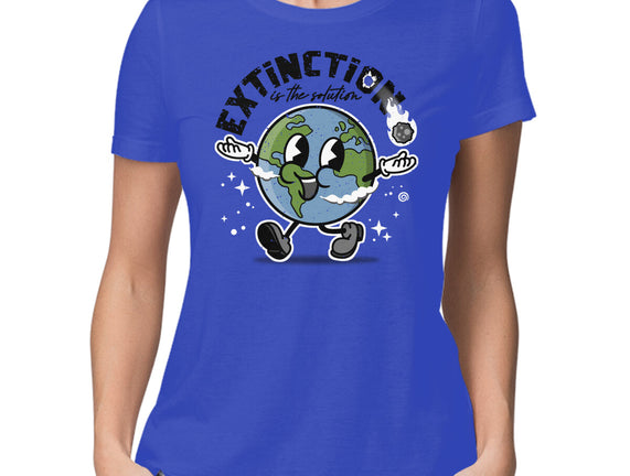 Extinction Is The Solution