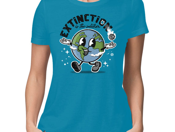 Extinction Is The Solution