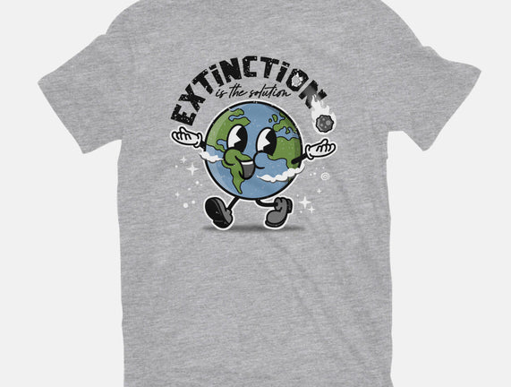 Extinction Is The Solution