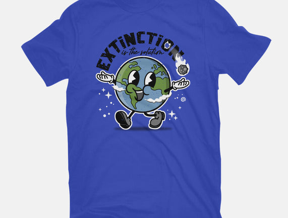 Extinction Is The Solution