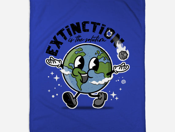 Extinction Is The Solution