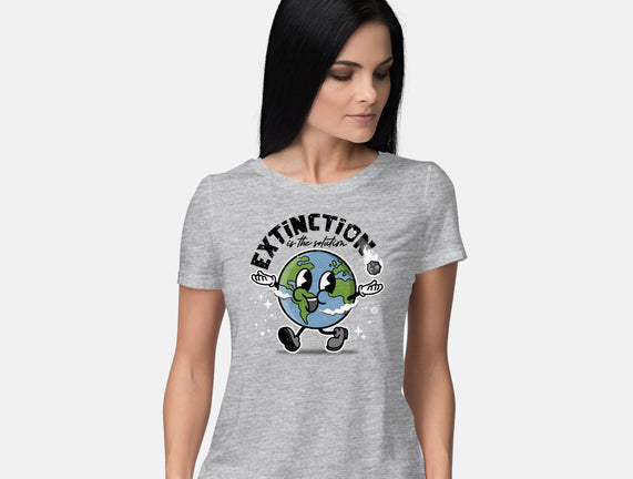 Extinction Is The Solution