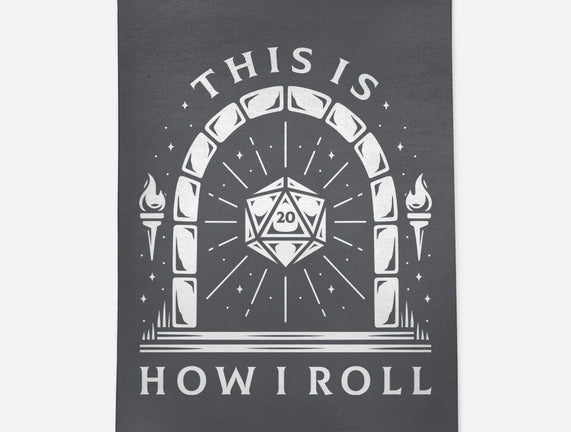 How I Roll