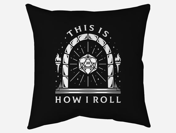 How I Roll