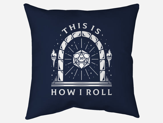 How I Roll