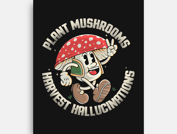 Harvest Hallucinations