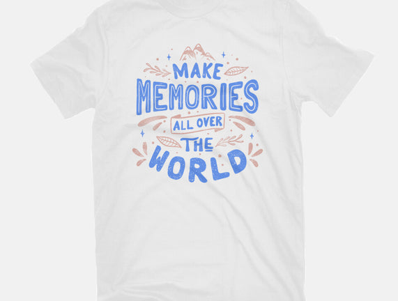 Make Memories