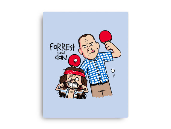 Forrest And Dan