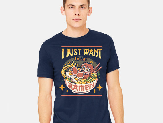 Just Want Ramen