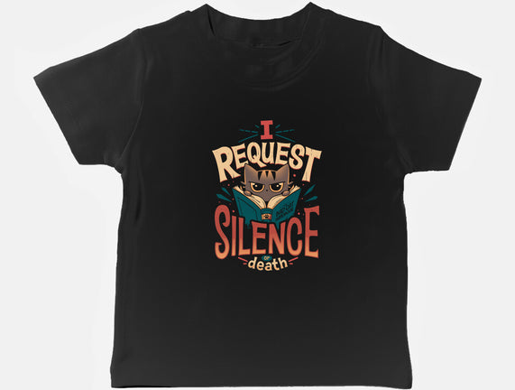 I Request Silence