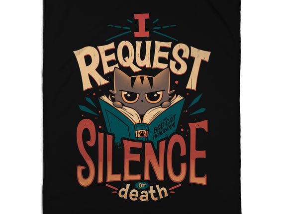 I Request Silence