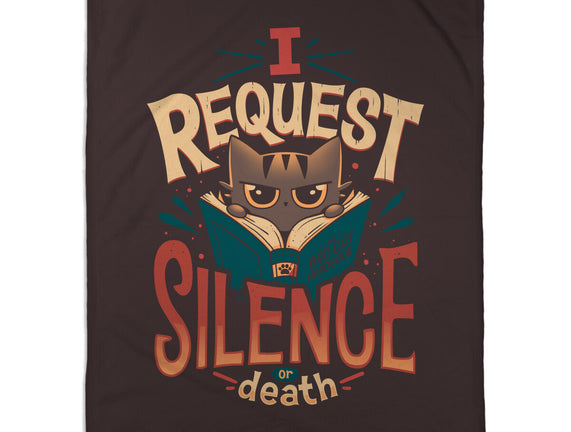I Request Silence