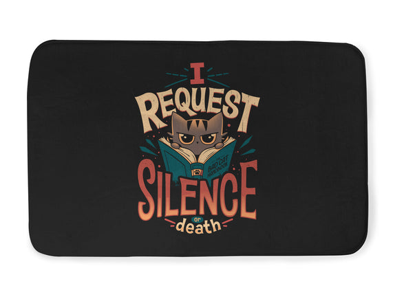 I Request Silence