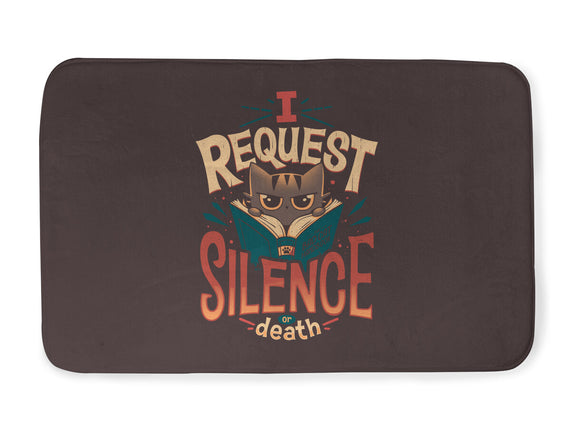 I Request Silence