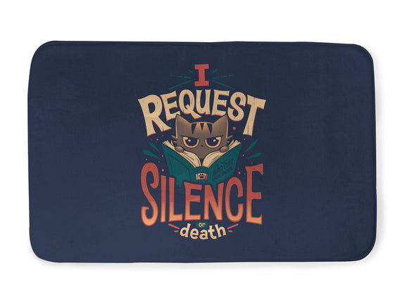 I Request Silence