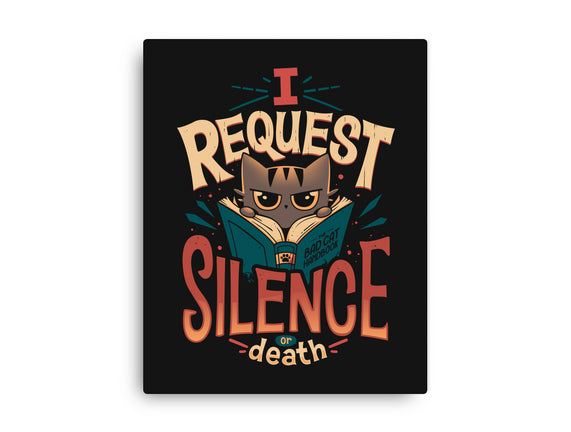 I Request Silence