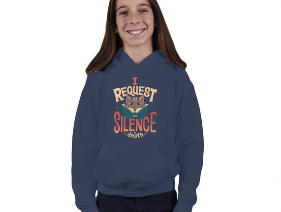I Request Silence