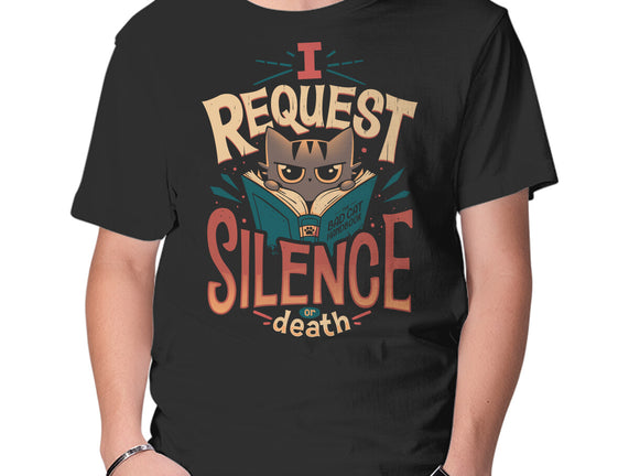 I Request Silence