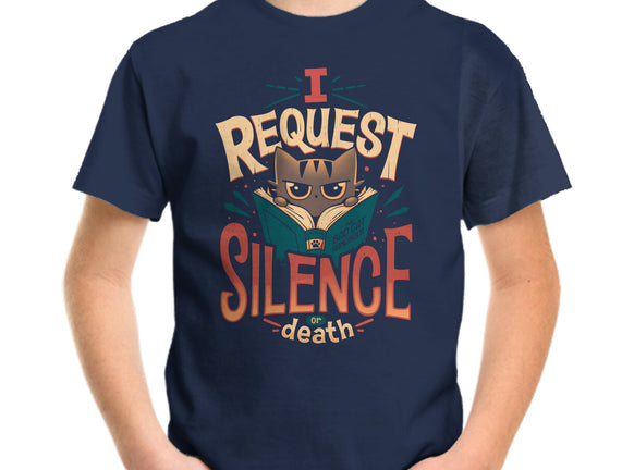 I Request Silence