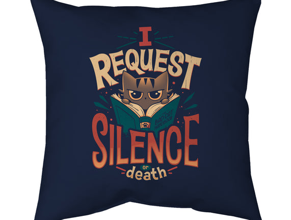 I Request Silence