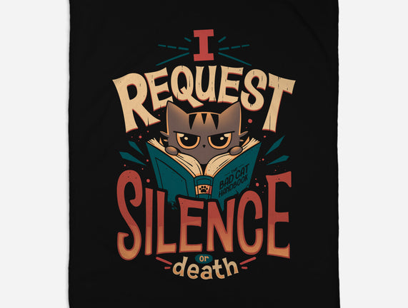 I Request Silence