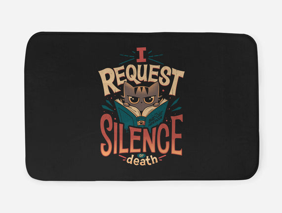 I Request Silence
