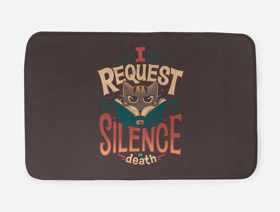 I Request Silence