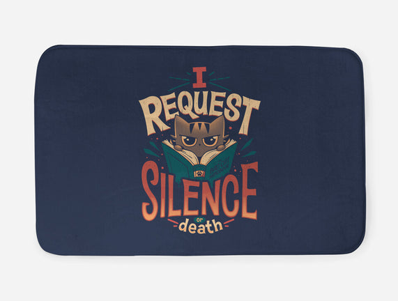 I Request Silence