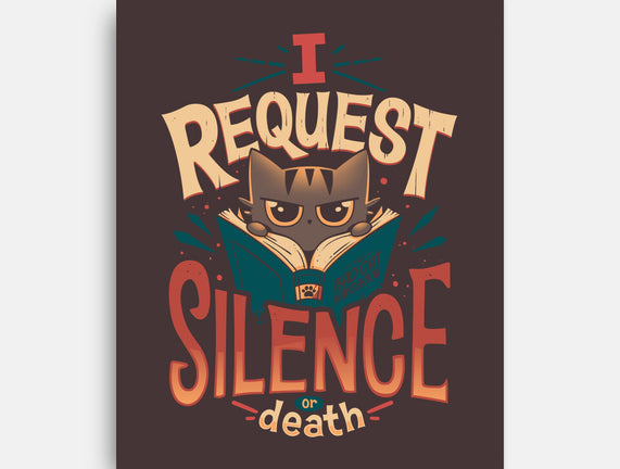 I Request Silence
