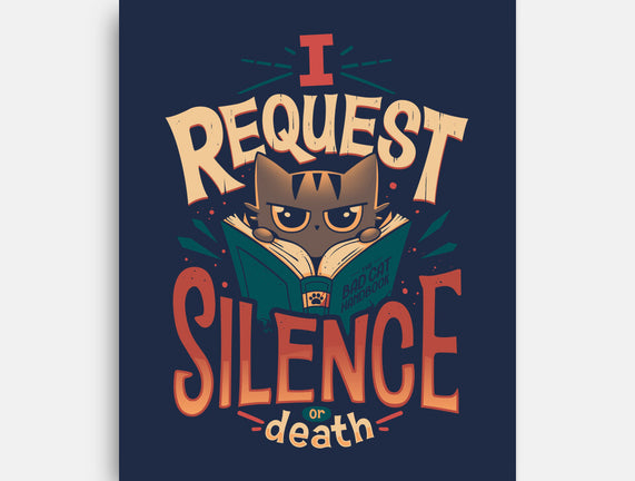 I Request Silence
