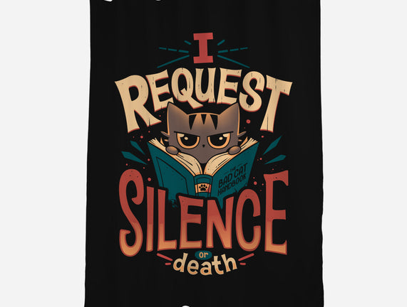 I Request Silence