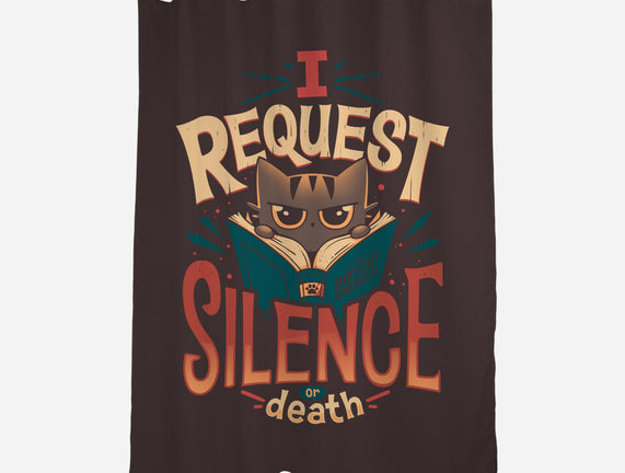 I Request Silence