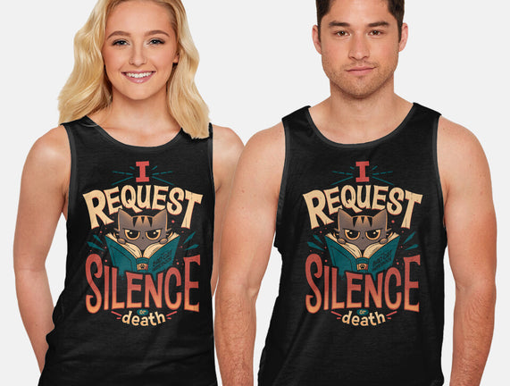 I Request Silence