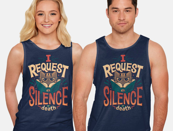 I Request Silence