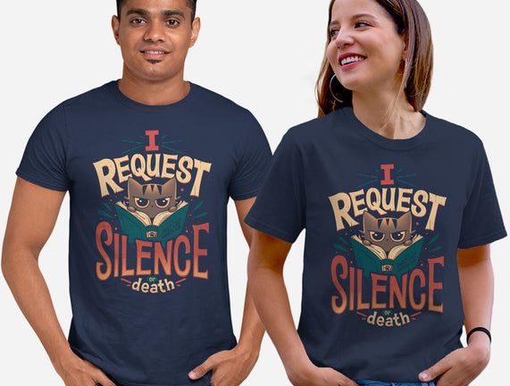 I Request Silence