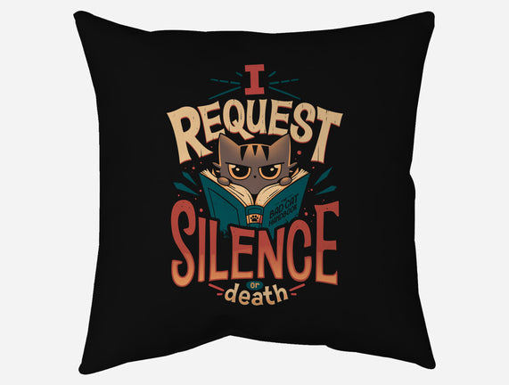 I Request Silence