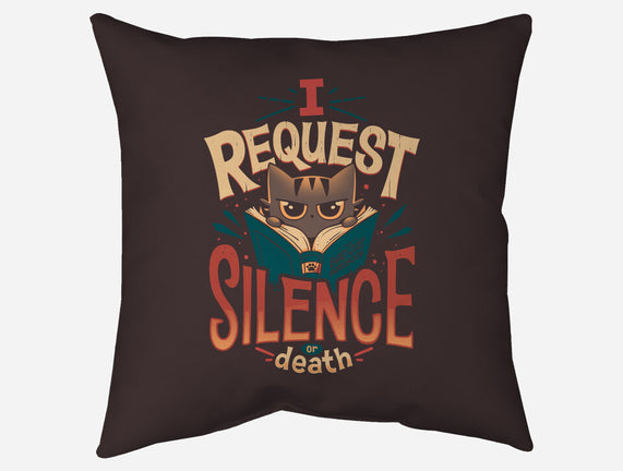 I Request Silence