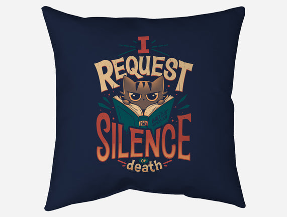 I Request Silence