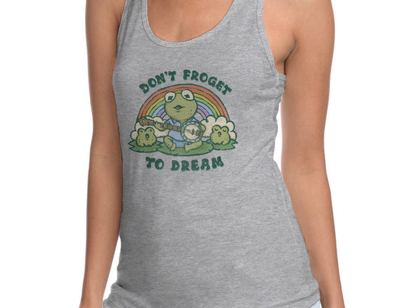 Don't Froget To Dream